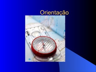 Orientação 