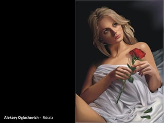 Aleksey Oglushevich - Rússia

 