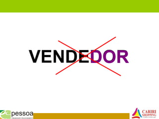 VENDEDORDOR
 