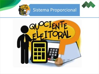Sistema Proporcional
 