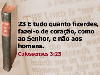 10 Tudo quanto te vier à mão para fazer, faze-o conforme as tuas forças; porque no além, para onde tu vais, não há obra, nem projeto, nem conhecimento, nem sabedoria alguma.Eclesiastes 9:10