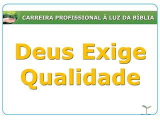 23 E tudo quanto fizerdes, fazei-o de coração, como ao Senhor, e não aos homens.Colossenses 3:23