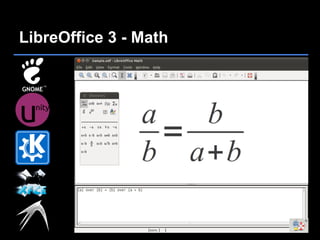 LibreOffice 3 - Math
 