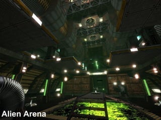 Alien Arena
 