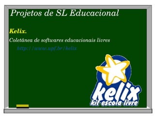 Softwares Educacionais Software Tutelado Linguagens de programação LOGO 