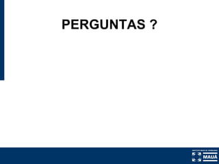 PERGUNTAS ? 
