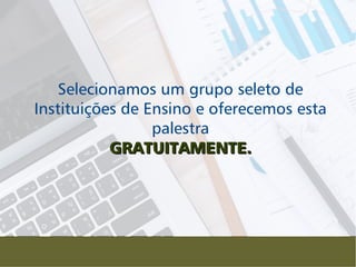 Educação Financeira para todos:Educação Financeira para todos:
Oriente e esclareça!Oriente e esclareça!
Agregue valor à sua Instituição de Ensino e seus alunos.
Conhecimento possibilita desenvolvimento pessoal.
 