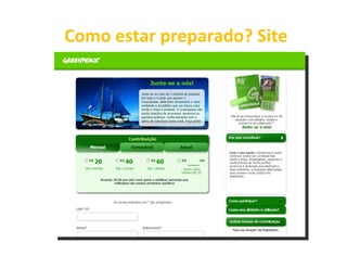 Como estar preparado? Site
 