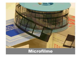 Microfilme
 