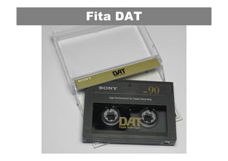 Fita DAT
 