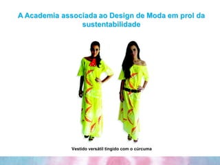 Vestido versátil tingido com o cúrcuma 