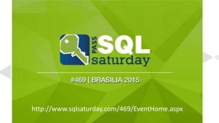 http://www.sqlsaturday.com/469/EventHome.aspx
 