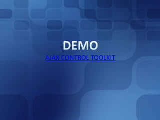 DEMOAJAX CONTROL TOOLKIT