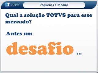 Pequenas e Médias32