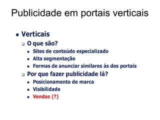 Publicidade em portais verticais
 