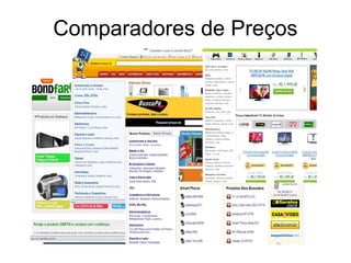 Comparadores de Preços
 