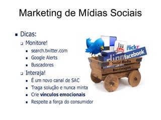 Marketing de Mídias Sociais
 