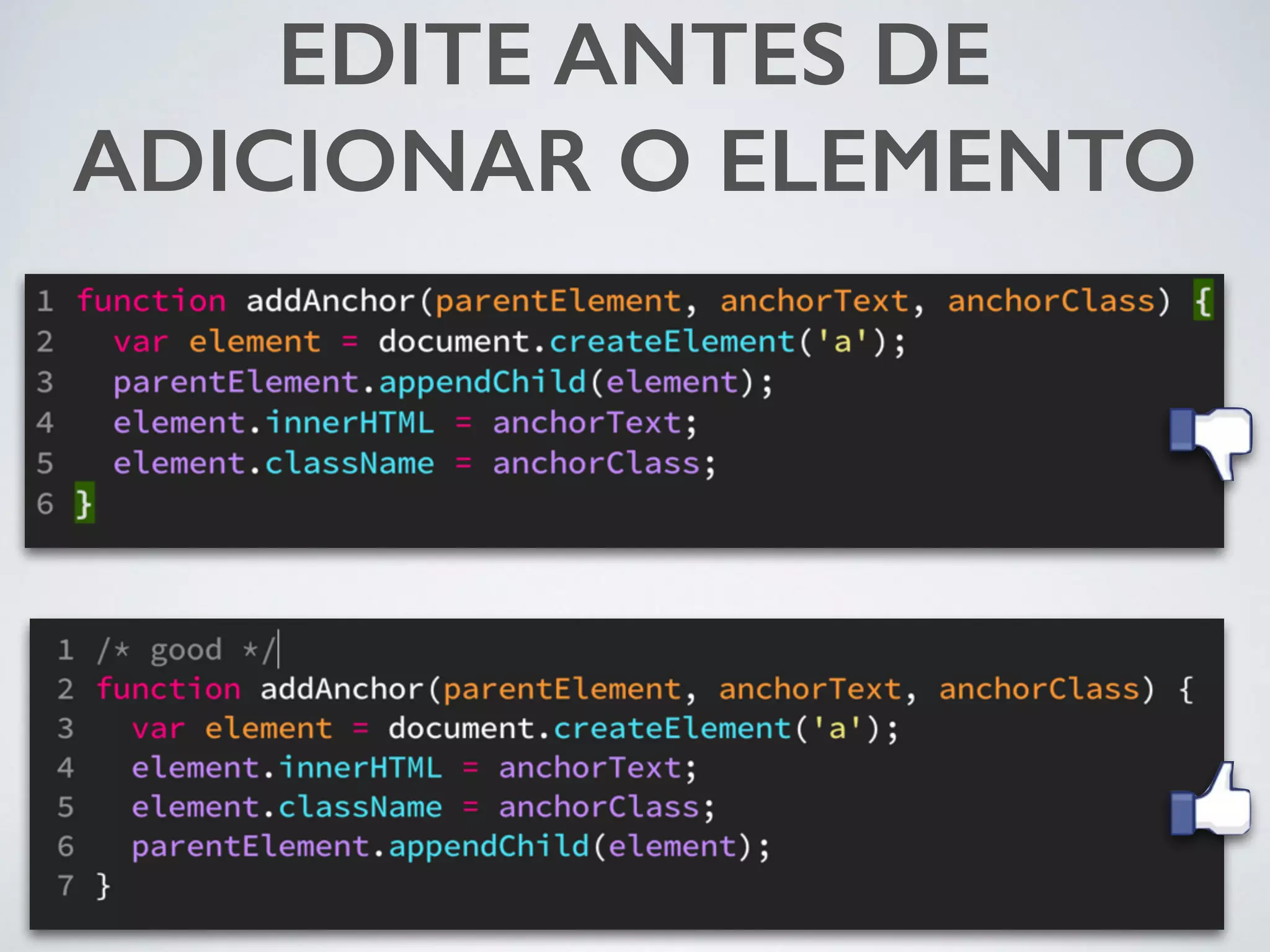 EDITE ANTES DE ADICIONAR O ELEMENTO 
