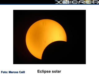 Eclipse solar Foto: Marcos Calil 