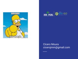 Cícero Moura
cicerojmm@gmail.com
 
