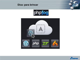 Dica: para brincar
 