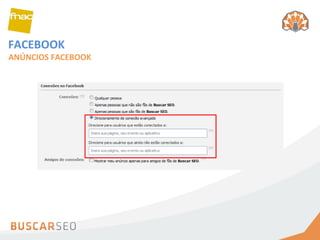 FACEBOOK ANÚNCIOS FACEBOOK 