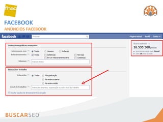 FACEBOOK ANÚNCIOS FACEBOOK 