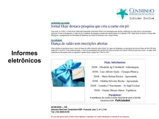 Informes
eletrônicos
 