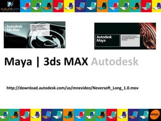 Maya | 3ds MAX  Autodesk http://download.autodesk.com/us/mnevideo/Neversoft_Long_1.0.mov 