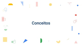 Conceitos
 