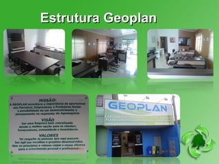 Estrutura GeoplanEstrutura Geoplan
 