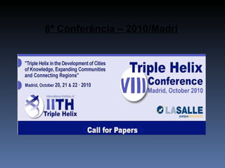 8ª Conferência – 2010/Madri 