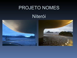 PROJETO NOMES Niterói 