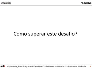 Como superar este desafio? 