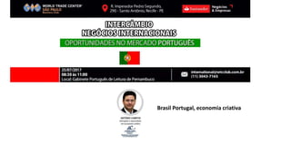 Brasil Portugal, economia criativa
 
