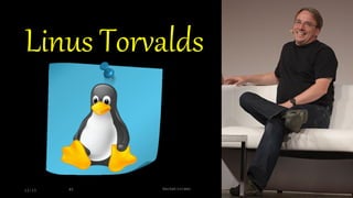 12:15 60 Hackativismo
Linus Torvalds
 