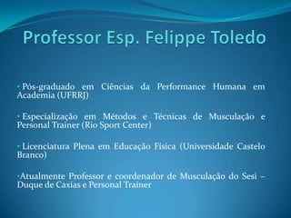 Professor Esp. Felippe Toledo ,[object Object]
