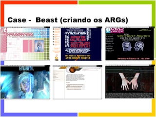 Case -  Beast (criando os ARGs) 