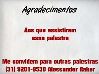 Impressione o coração do seu cliente (palestra sobre Marketing e Design feita na UNIFEMM de Sete Lagoas)