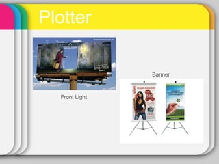 Plotter Front Light Banner 