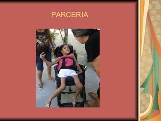 PARCERIA 