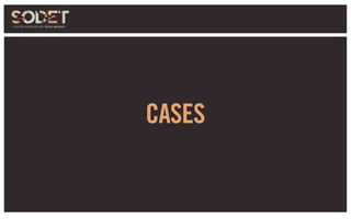 CASES
 