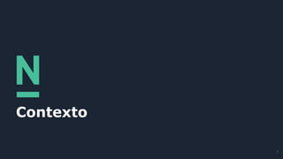 Contexto
7
 