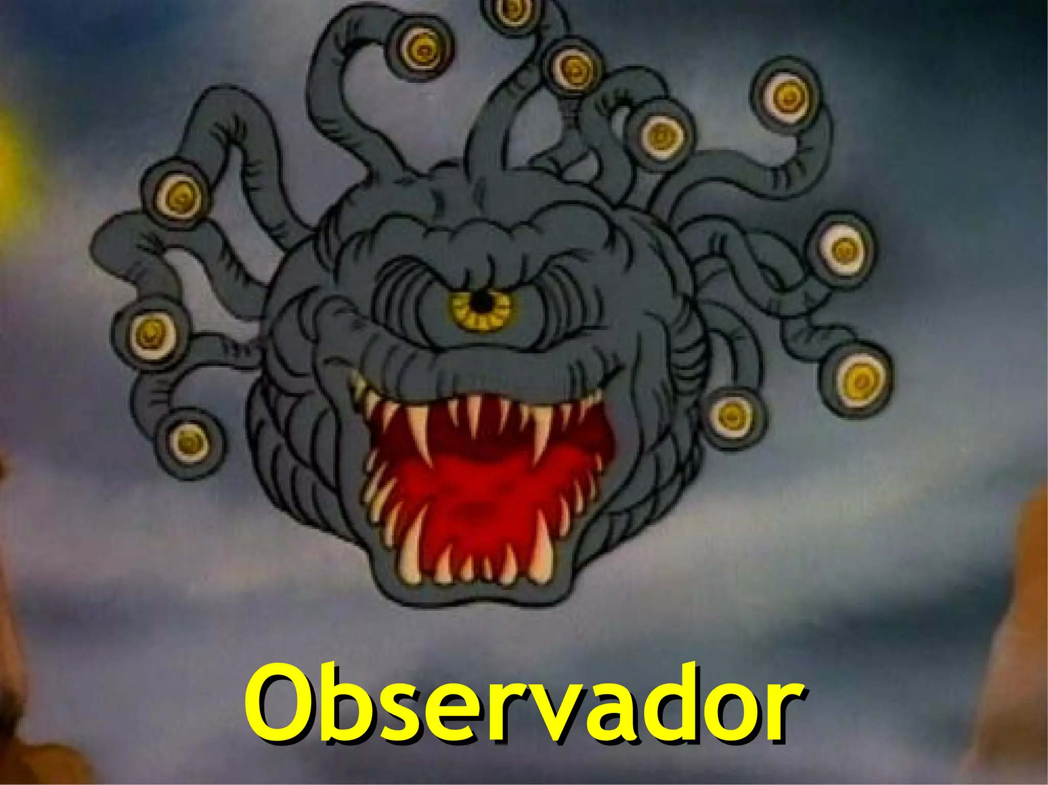 Observador
 
