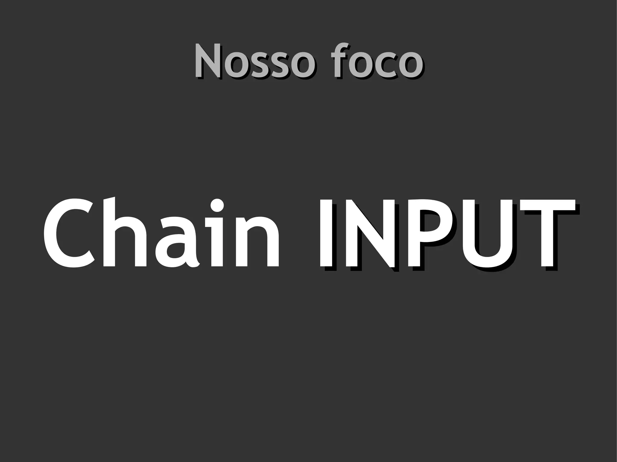 Nosso foco



Chain INPUT
 