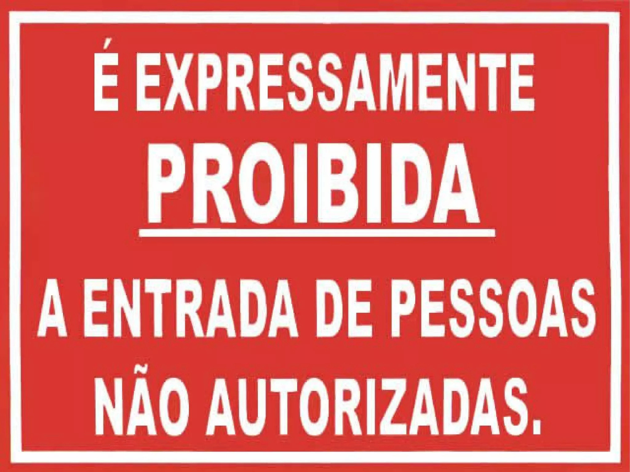 Bloquear acessos
    externos
 