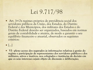 Lei 9.717/98
 