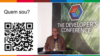 Globalcode – Open4education
Quem sou?
 