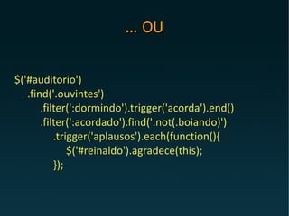 Nadando em Dinheiro com jQuery