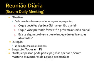 Planejamento do SprintESTIMATIVASComo estimar?StoryPointsUm “peso” dado para cada históriaIndica quanto uma história é maior ou mais complexa que outraHorasTempo estimado por cada tarefa